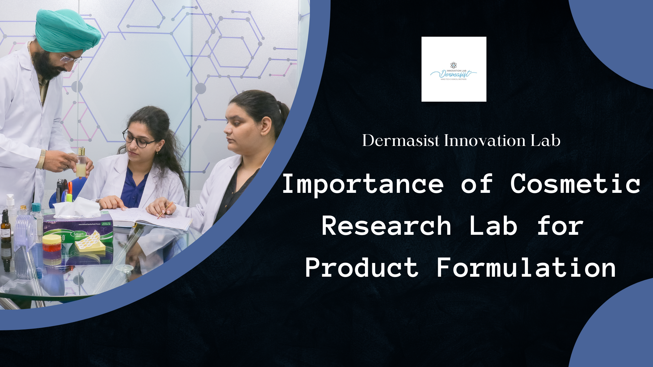 Importance of Cosmetic Research Lab for Product Formulation